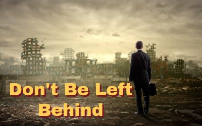 LEFT BEHIND or LIFTED UP?