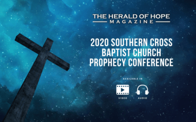 2020 Southern Cross Baptist Church Prophecy Conference