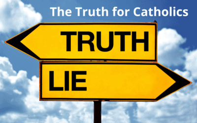 Ten Truths for Catholics