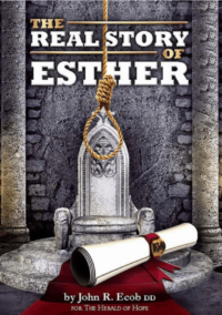 The Real Story of Esther