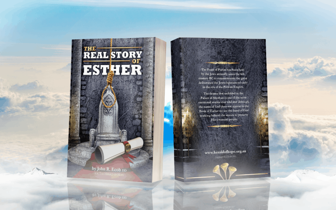 The Real Story of Esther by John R. Ecob DD