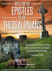 Notes on the Epistles to the Thessalonians